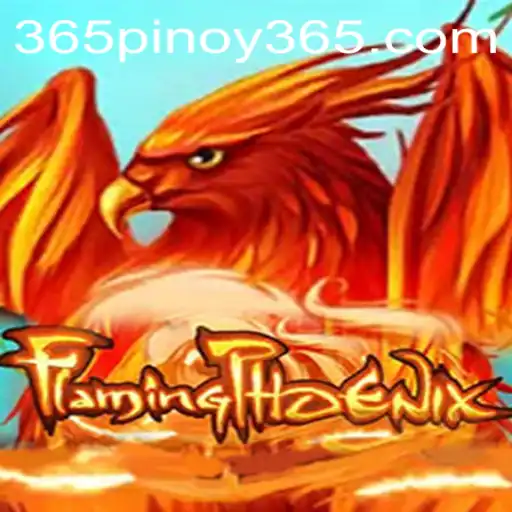 Discover the World of FlamingPhoenix: Pinoy 365's Thrilling Game