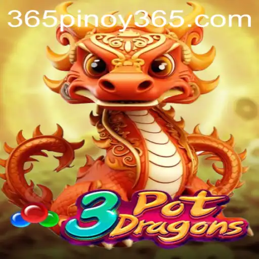 Discovering the Excitement of 3PotDragons: A Thrilling Journey into Pinoy 365 Gaming
