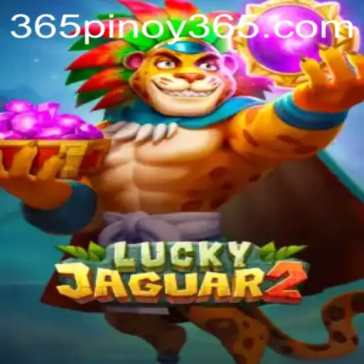 Exploring the Thrilling World of Luckyjaguar2 and Its Pinoy 365 Connection
