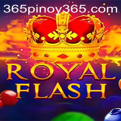 RoyalFlash: Discover the Exciting World of Pinoy 365