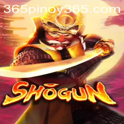 Discovering the Timeless Strategy of Shogun: A Pinoy 365 Feature